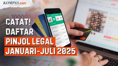 Daftar Pinjol Legal Januari-Juli 2025, Mana yang Masih Bertahan?