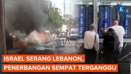 Sejumlah Penerbangan Dibatalkan Pasca Serangan Israel ke Lebanon