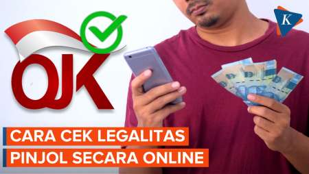 Panduan Cara Cek Pinjol Legal atau Ilegal di Bawah OJK secara Online