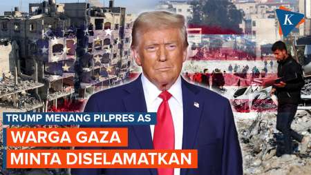 Trump Menang Pilpres AS, Warga Gaza Minta Diselamatkan