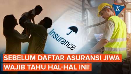 5 Hal yang Harus Dipahami Sebelum Mendaftar Asuransi Jiwa