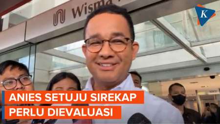 Anies Sepakat soal Evaluasi Sirekap, tapi…