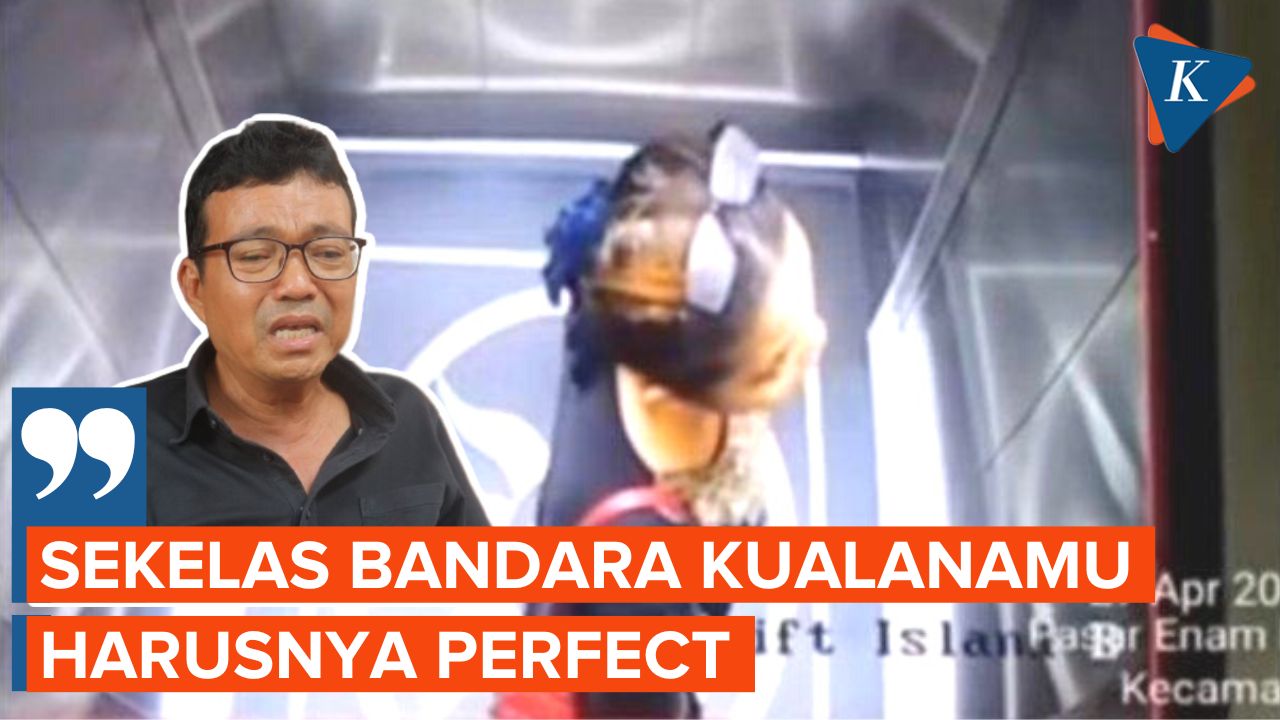 Keluarga Wanita yang Meninggal di Lift: Bandara Kualanamu Tidak Aman