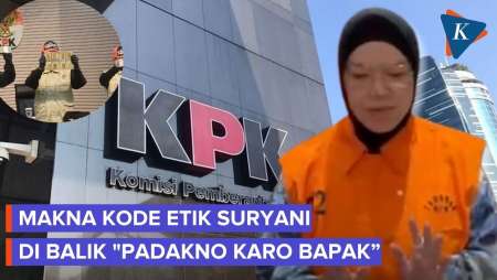KPK Ungkap Modus Etik Suryani Minta Setoran, Pakai Kode "Padakno Karo Bapak"