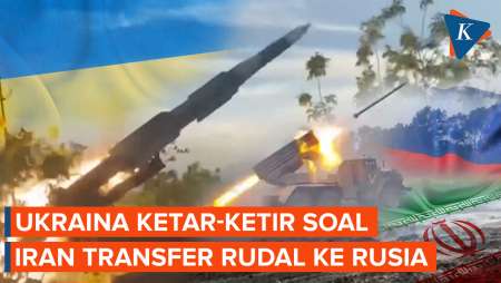 Iran Disebut Transfer Rudal Balistik ke Rusia, Ukraina Ketar-ketir