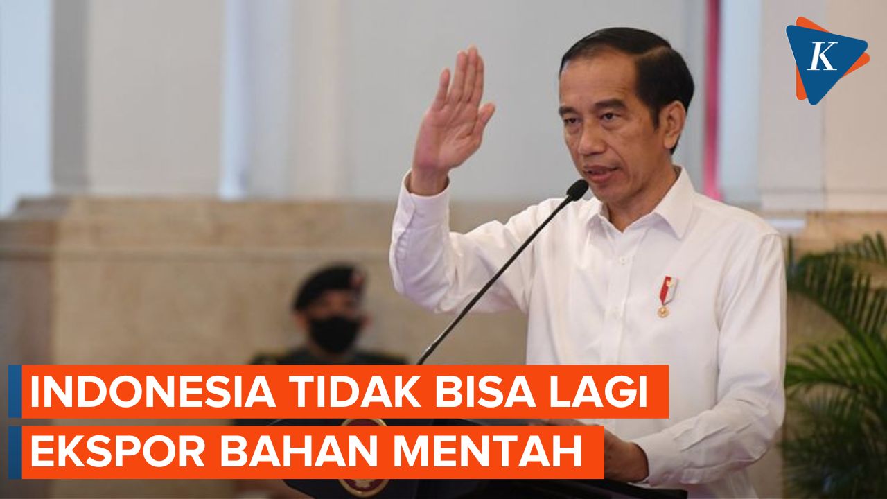 Jokowi Tegas Larang Ekspor Bahan Mentah Tanpa Hilirisasi Industri di Dalam Negeri