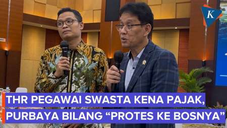THR Pegawai Swasta Kena Pajak, Purbaya: Protes Ke Bosnya, Jangan Ke Pemerintah