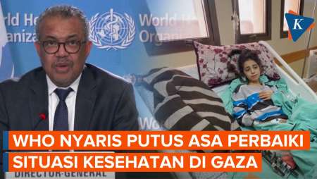 WHO: Situasi Kesehatan di Gaza Hampir Mustahil Diperbaiki