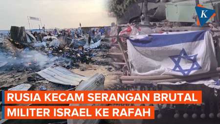 Rusia: Serangan Israel ke Rafah Tak Dapat Diterima