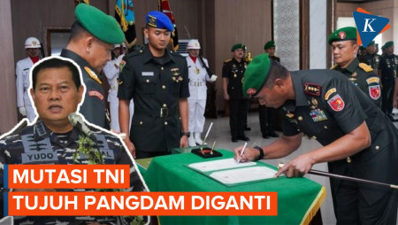 Mutasi Terbaru TNI, Panglima Ganti Tujuh Pangdam, Siapa Saja?