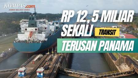 Terusan Panama,Saluran Paling Strategis di Dunia, Sekali Transit Rp 12,5 Miliar