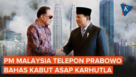 Malaysia Dikepung Kabut Asap Karhutla, PM Anwar Ibrahim Telepon Prabowo