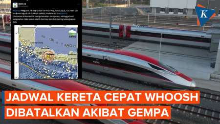 Dampak Gempa Bandung, Jadwal Kereta Cepat Whoosh Dibatalkan