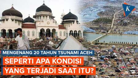 20 Tahun Tsunami Aceh 26 Desember 2004, Seperti Apa Kondisi yang Terjadi Saat itu?