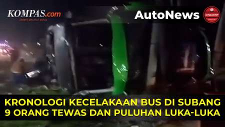 Kronologi Kecelakaan Bus di Subang, 9 Orang Tewas dan Puluhan Luka-luka