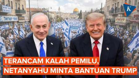 Diprediksi Kalah Pemilu Israel, Netanyahu Minta Bantuan Trump