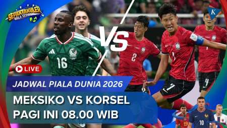 Jadwal Siaran Langsung Meksiko Vs Korsel Piala Dunia 2026, Hari Ini Kickoff 08.00 WIB