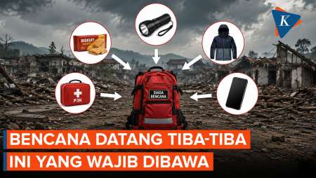 Bencana Mengintai, Ini Isi Tas Siaga Yang Wajib Disiapkan