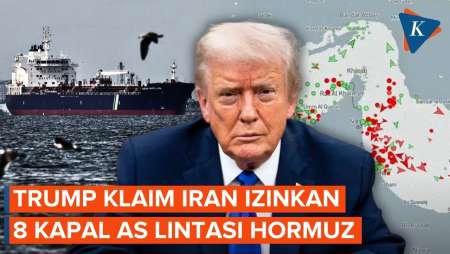 Trump Klaim Iran Izinkan 8 Kapal AS Lintasi Selat Hormuz, Sebut Jadi “Hadiah Besar”