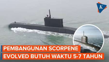 Pembangunan Kapal Selam Scorpene Evolved Pesanan TNI AL Butuh Waktu 5-7 Tahun