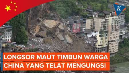 Longsor Maut di China Timbun Warga yang Telat Mengungsi