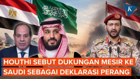 Mesir Resmi Bantu Militer Saudi, Houthi Anggap Deklarasi Perang!