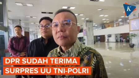 DPR Sudah Terima Surpres soal UU TNI dan Polri dari Jokowi