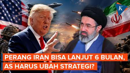 Perang Iran-AS Bisa Berlanjut 6 Bulan Lagi, Trump Harus Ubah Strategi?