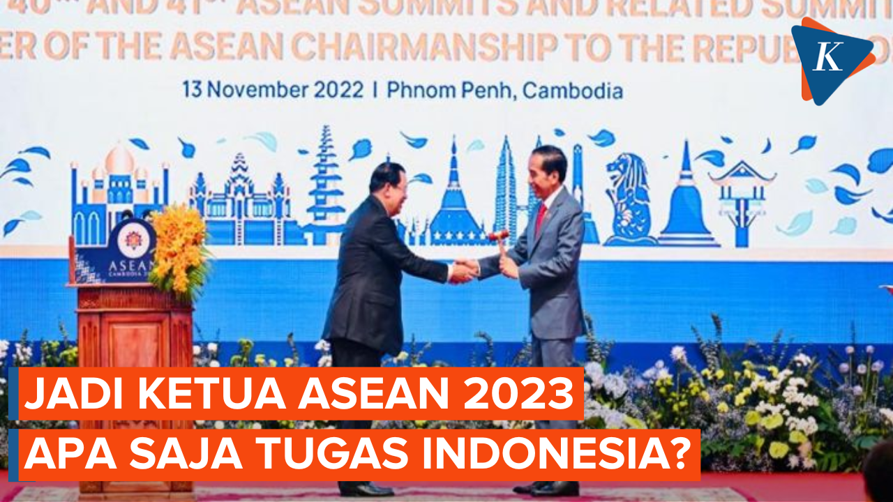Indonesia Resmi Jadi Ketua ASEAN 2023, Apa Tugasnya?