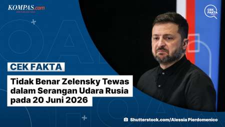 Tidak Benar Zelensky Tewas Dalam Serangan Udara Rusia Pada 20 Juni 2026