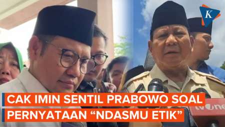 Sentil Prabowo soal “Ndasmu Etik”, Cak Imin: Jangan Remehkan Etika