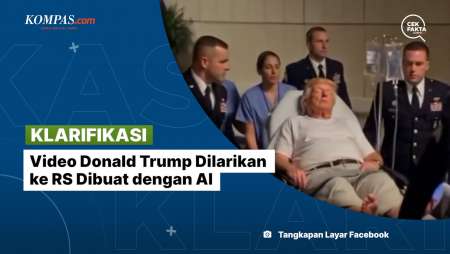 [KLARIFIKASI] Video Donald Trump Dilarikan ke RS Dibuat dengan AI