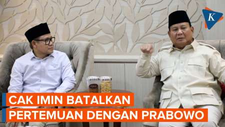 Terima Ajakan Anies Jadi Cawapres, Cak Imin Batalkan Pertemuan dengan Prabowo