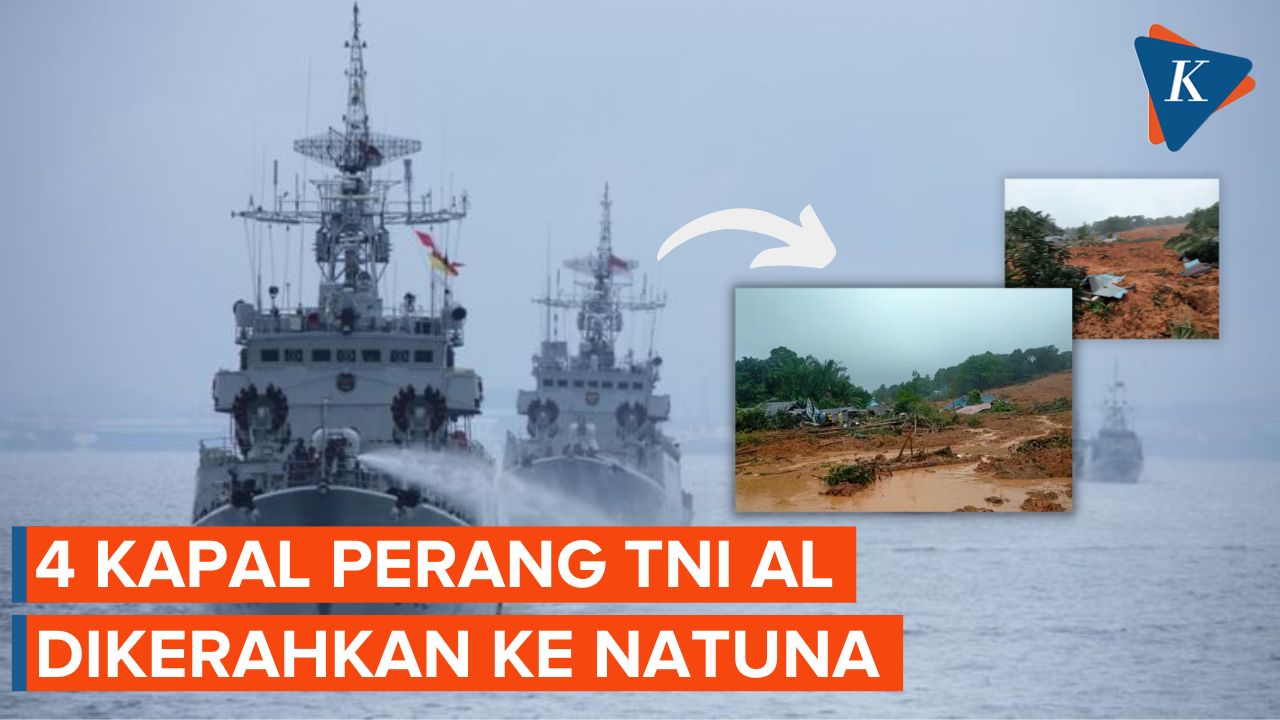 TNI AL Siapkan 4 Kapal Perang untuk Kirim Bantuan ke Natuna