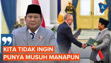 Bertemu PM Australia, Prabowo: Kita Tidak Ingin Punya Musuh Mana Pun