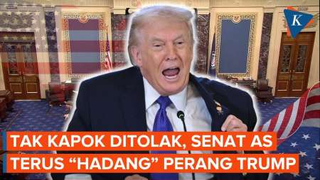 Berkali-kali "Kandaskan" Aksi Militer Trump, Senat AS Ngotot Lawan Kebijakan Perang Ke Iran