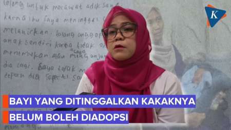 Bayi Yang Ditinggal Kakaknya Belum Bisa Diadopsi, Ini Alasannya