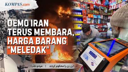 Hari-hari Iran "Membara" Diguncang Demonstrasi, Harga Bahan Pokok Melonjak Drastis!