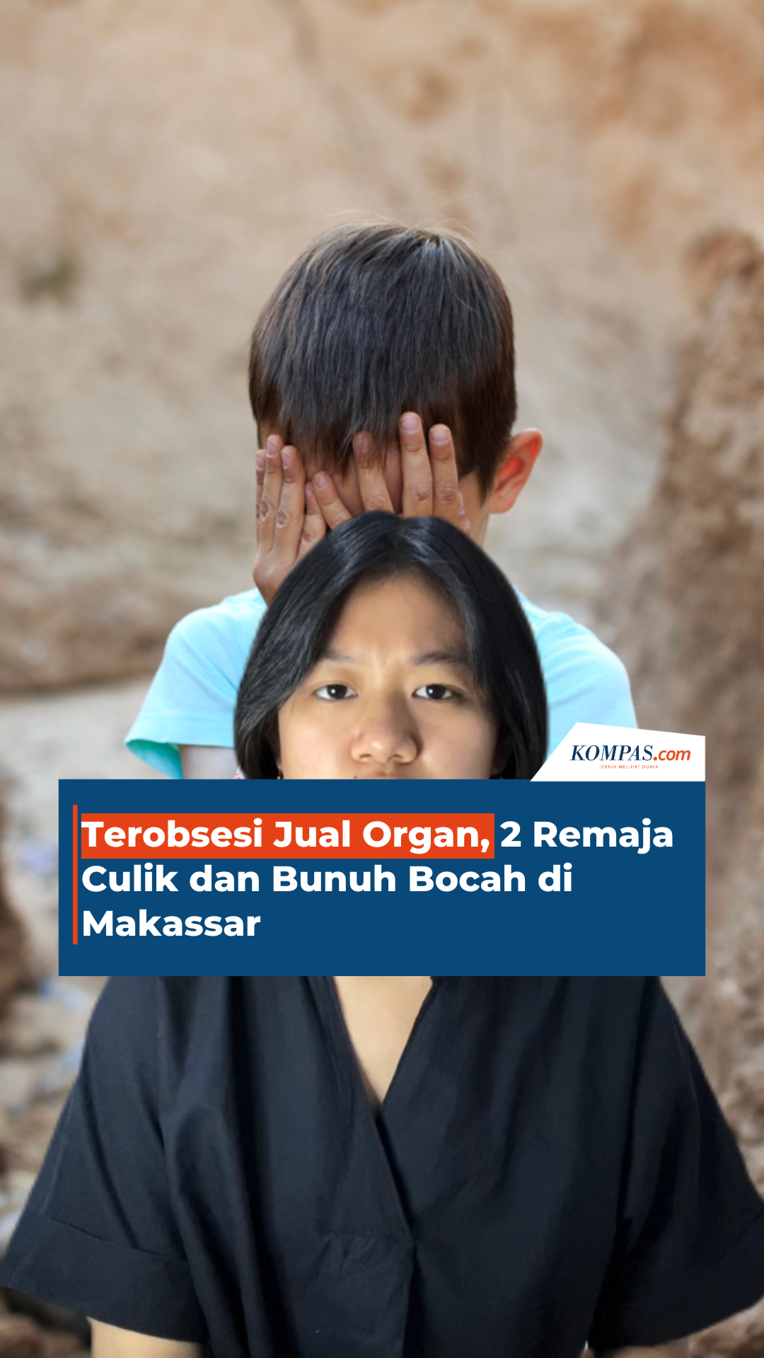 Terobsesi Jual Organ, 2 Remaja Culik dan Bunuh Bocah di Makassar