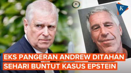 Bocorkan Rahasia Negara Ke Epstein, Eks Pangeran Andrew Dibebaskan Usai Sehari Ditangkap
