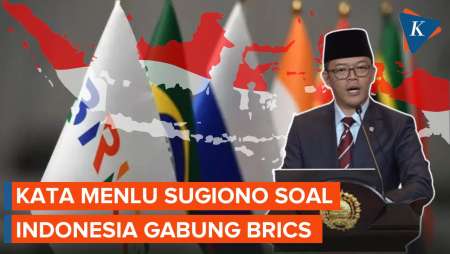 Sempat Dipertanyakan, Menlu Sugiono Ungkap Alasan Indonesia Gabung BRICS