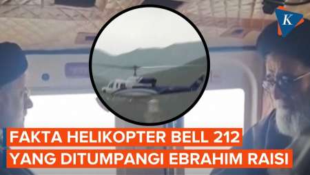 Fakta Helikopter Bell 212 yang Jatuh dan Tewaskan Presiden Iran Ebrahim Raisi