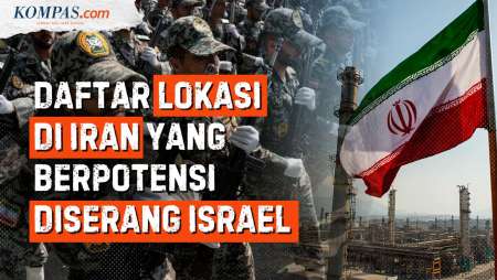 38 Target Potensial Israel Serang Iran, 12 Di Antaranya Fasilitas Nuklir