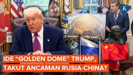 Trump Mau Bangun Pertahanan Rudal Golden Dome, Takut Ancaman Rusia dan China?