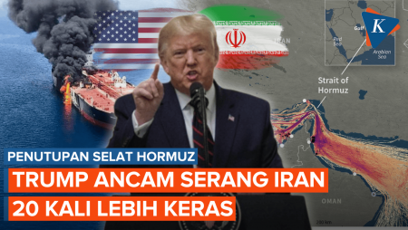 Trump Ancam Serang Iran “20 Kali Lebih Keras” Jika Selat Hormuz Diblokade