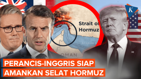 Perancis-Inggris Tak Bantu AS tapi Tetap Amankan Selat Hormuz, Apa Misinya?