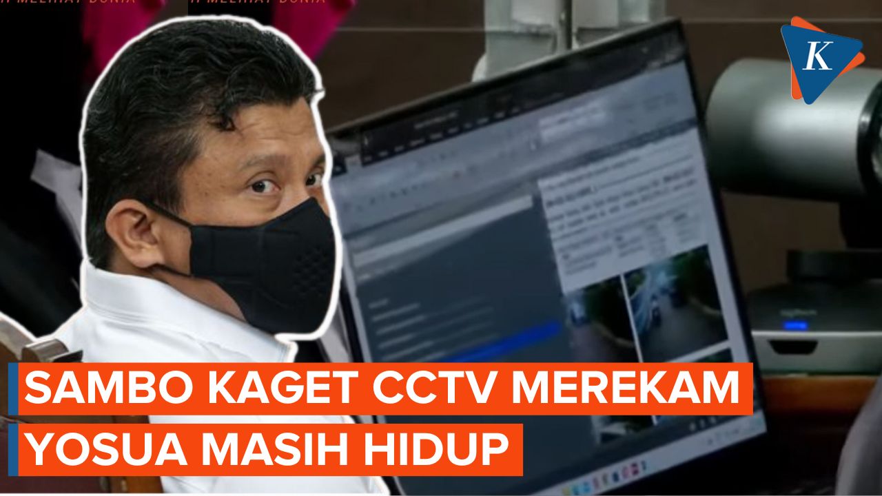 Kagetnya Sambo Mengetahui CCTV Merekam Brigadir J Masih Hidup...