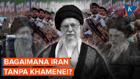 Bagaimana Masa Depan Iran Tanpa Ayatollah Ali Khamenei?