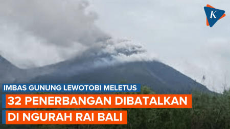 Ada Erupsi Lewotobi, Bandara Ngurah Rai Bali Batalkan 32 Penerbangan