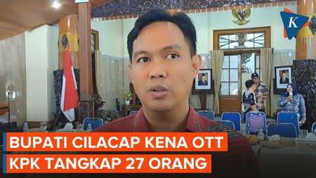 KPK OTT Bupati Cilacap, Sekda hingga Kepala Dinas Diperiksa